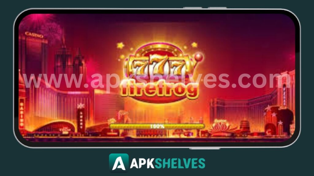 firefrog 777 casino APKshelves.com