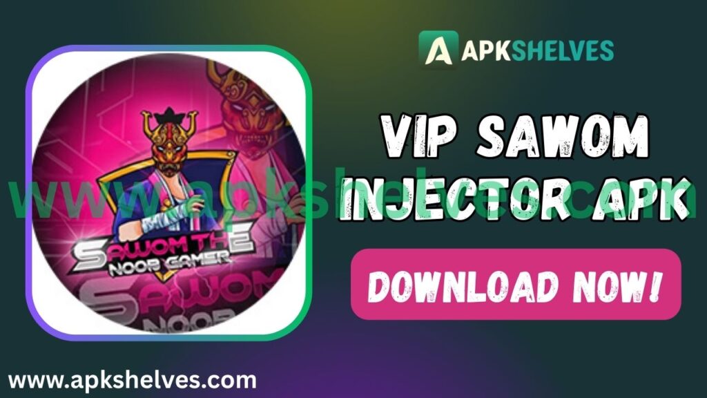 VIP Sawom Injector