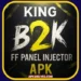 KING B2K FF INJECTOR PANEL APK (1)